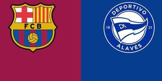 西甲-巴萨4-0阿拉维斯：125周年庆典被搞砸，126呢|前瞻